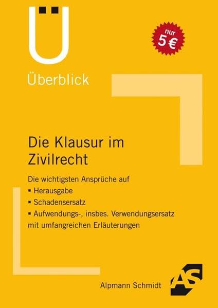 Die Klausur im Zivilrecht Law