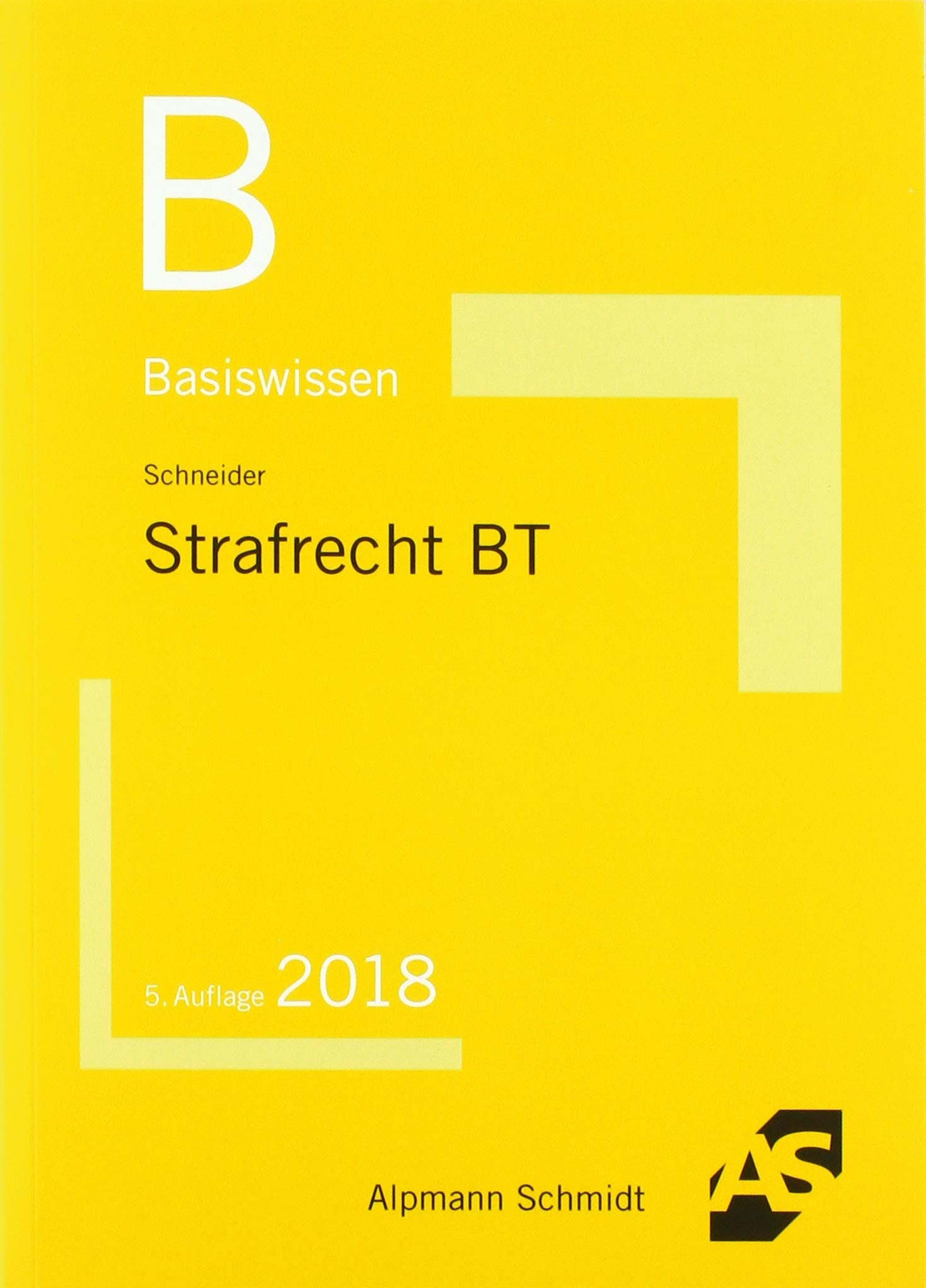 Basiswissen Strafrecht Besonderer Teil Law