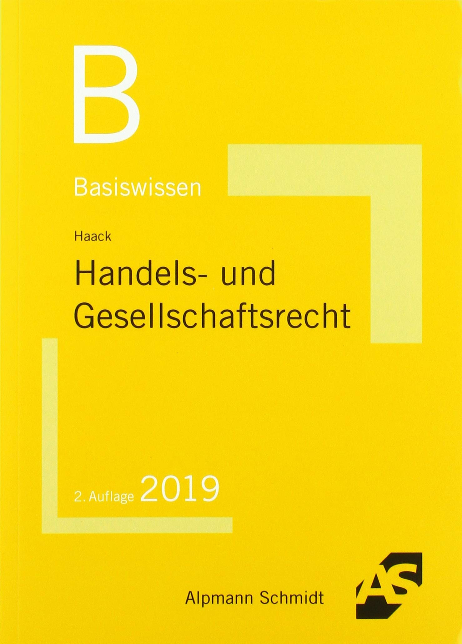 Basiswissen Handels- und Gesellschaftsrecht Law