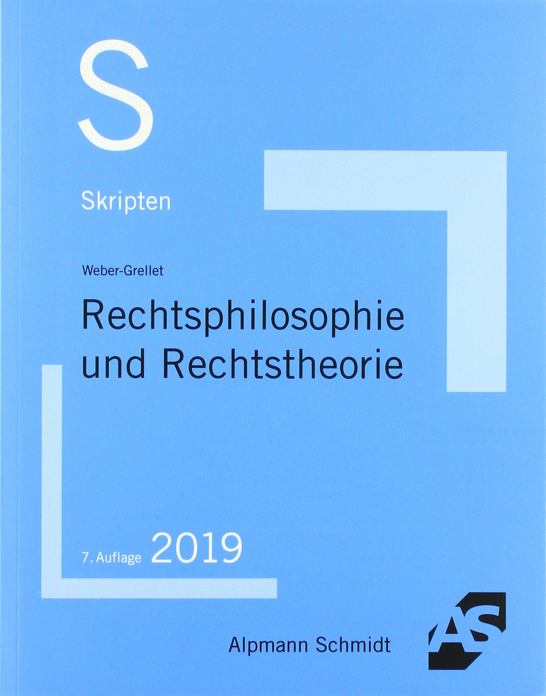 Skript Rechtsphilosophie und Rechtstheorie Law