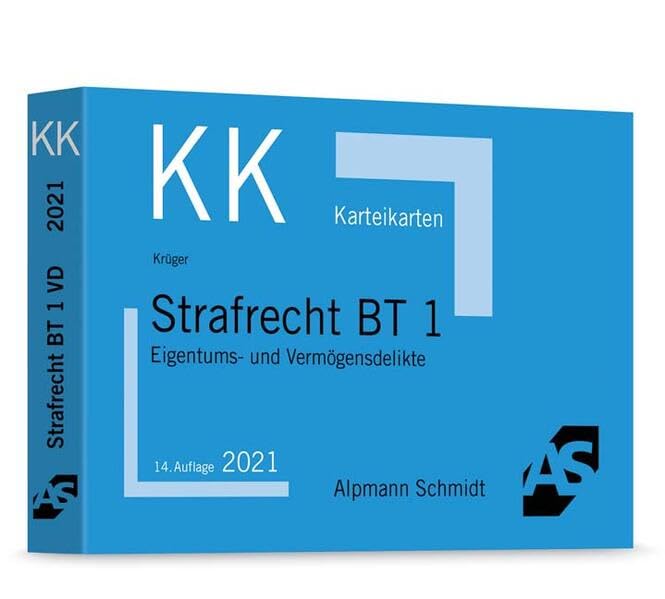 Karteikarten Strafrecht BT 1: Eigentums- und Vermögensdelikte Law