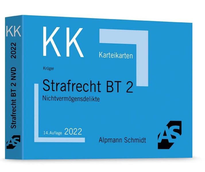 Karteikarten Strafrecht BT 2: Nichtvermögensdelikte Law