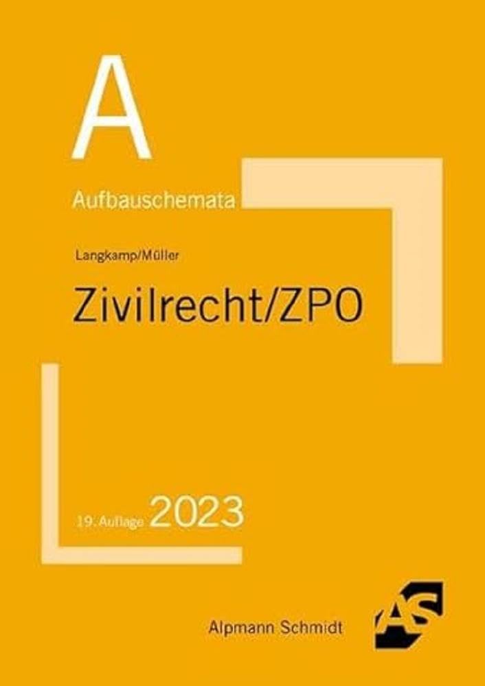 Aufbauschemata Zivilrecht / ZPO Law
