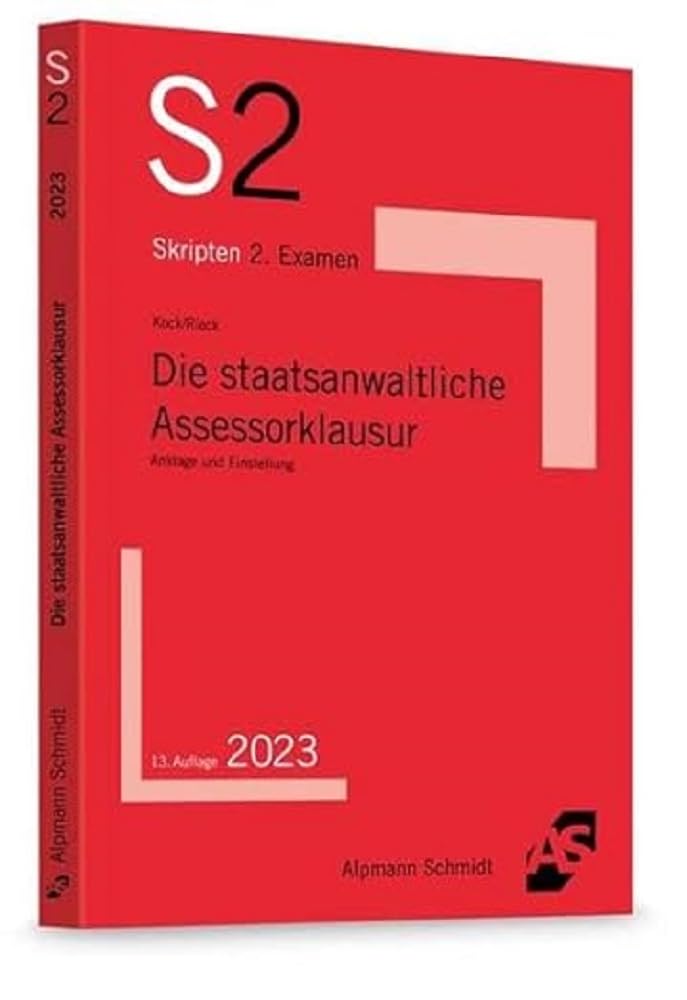 Die staatsanwaltliche Assessorklausur Law