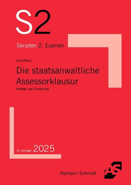 Die staatsanwaltliche Assessorklausur Law