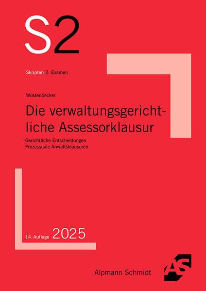 Die verwaltungsgerichtliche Assessorklausur Law
