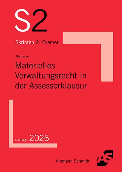 Materielles Verwaltungsrecht in der Assessorklausur Law