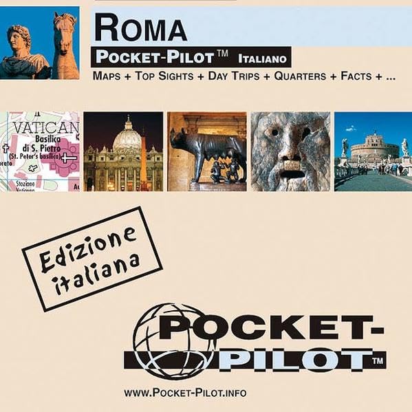 Pocket-Pilot Rom: Einzelkarten: Zentrum, Großraum & Region - Öffentliche Verkehrsmittel - Sehenswürdigkeiten - Ausflüge - Wissenswertes - Klima - ... und vieles mehr. Italienische Ausgabe Leisure, Home & Garden