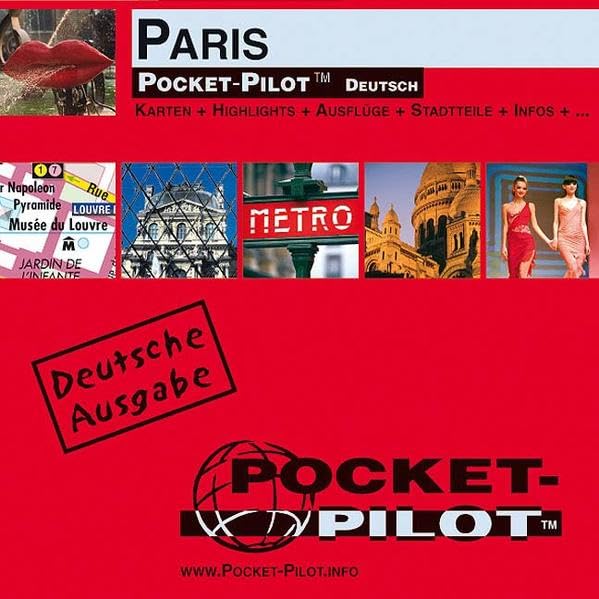 Pocket-Pilot Paris: Einzelkarten: Zentrum, Großraum & Region - Öffentliche Verkehrsmittel - Sehenswürdigkeiten - Ausflüge - Wissenswertes - Klima - ... und vieles mehr. Deutsche Ausgabe Leisure, Home & Garden
