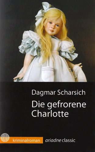 Product Image: Die gefrorene Charlotte (Argument Classics)