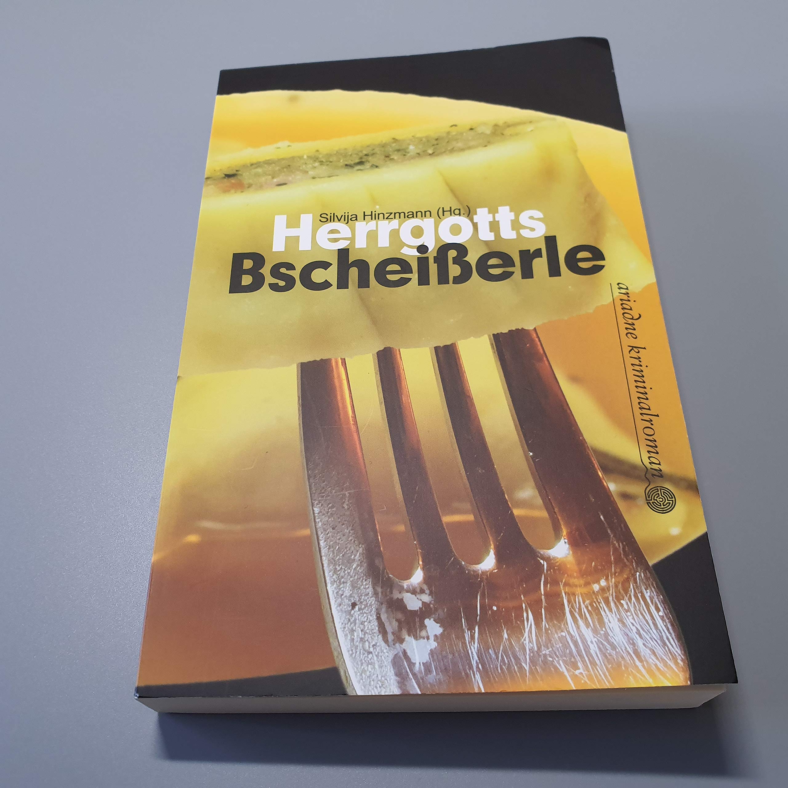 Herrgotts Bescheißerle Essays & Short Stories