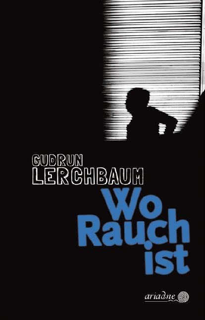 Wo Rauch ist Contemporary literature Books