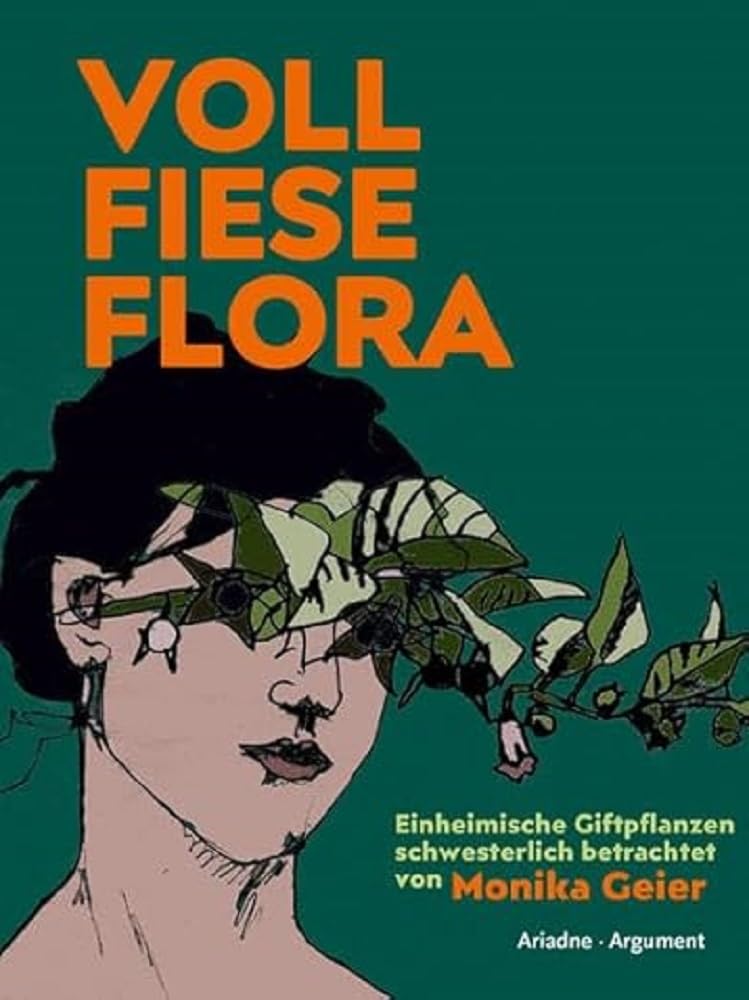 Voll fiese Flora Contemporary literature