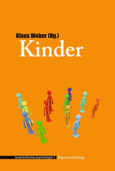 Kinder: texte kritische psychologie 01 Social Sciences