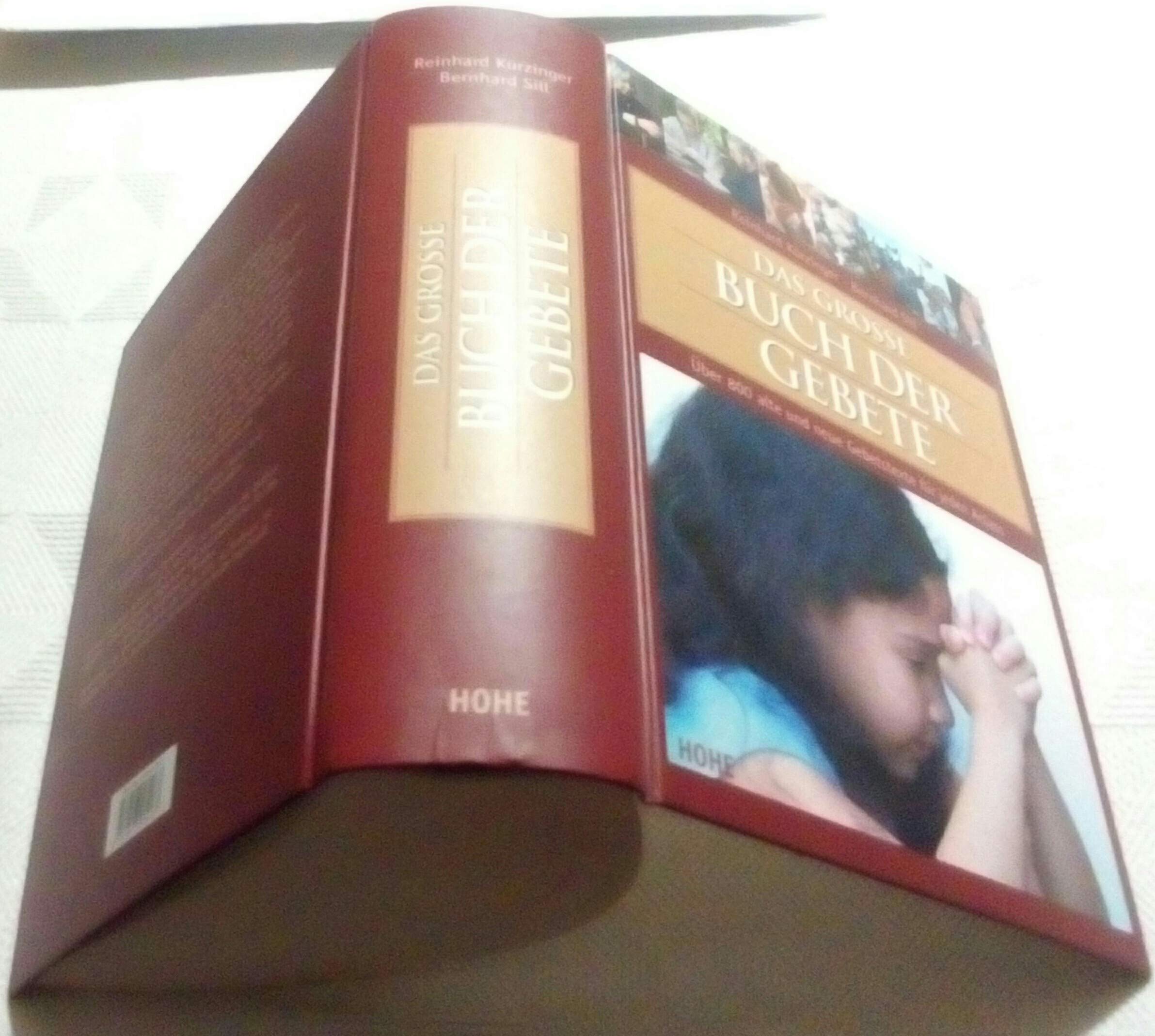 Das große Buch der Gebete: Über 800 alte und neue Gebetstexte für jeden Anlass Second hand books on Religion & Esotericism