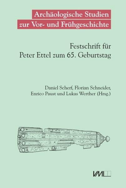 Archäologische Studien zur Vor- und Frühgeschichte Social Sciences