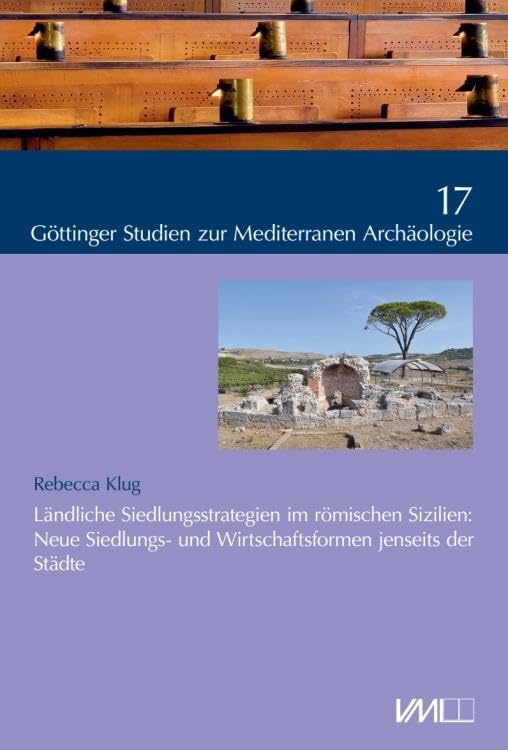 Ländliche Siedlungsstrategien im römischen Sizilien: Social Sciences