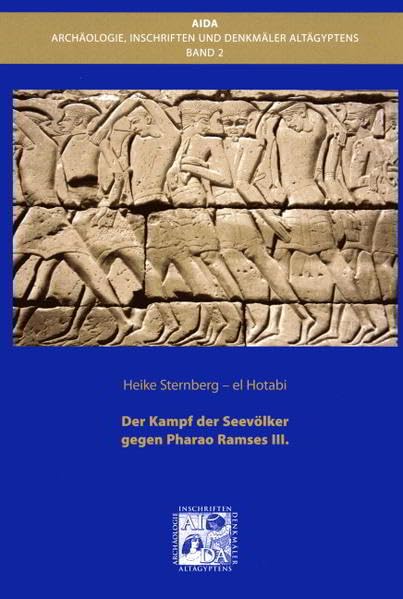 Der Kampf der Seevölker gegen Pharao Ramses III. (Architektur, Inschriften und Denkmäler Altägyptens) Film, Art & Culture