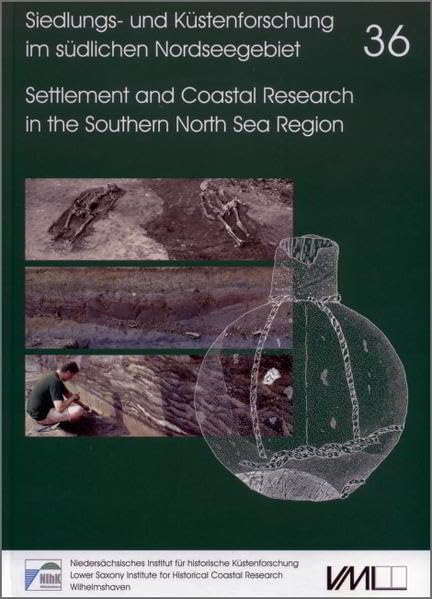 Marschenratskolloquium 20011: Methoden – Strategien – Projekte./ 10. – 12. Februar 2011, Forum der Ostfriesischen Landschaft, Aurich (Siedlungs- und ... Research in the Southern North Sea Region) Natural Sciences