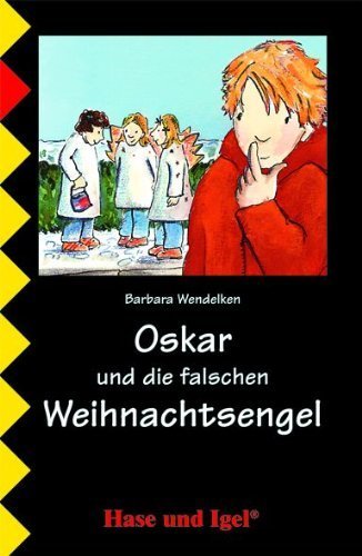 Oskar und die falschen Weihnachtsengel Novels & Short Stories