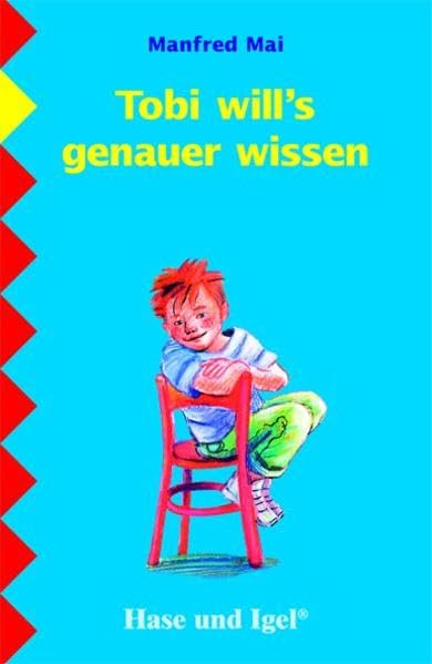 Tobi will´s genauer wissen: Schulausgabe Study Guides