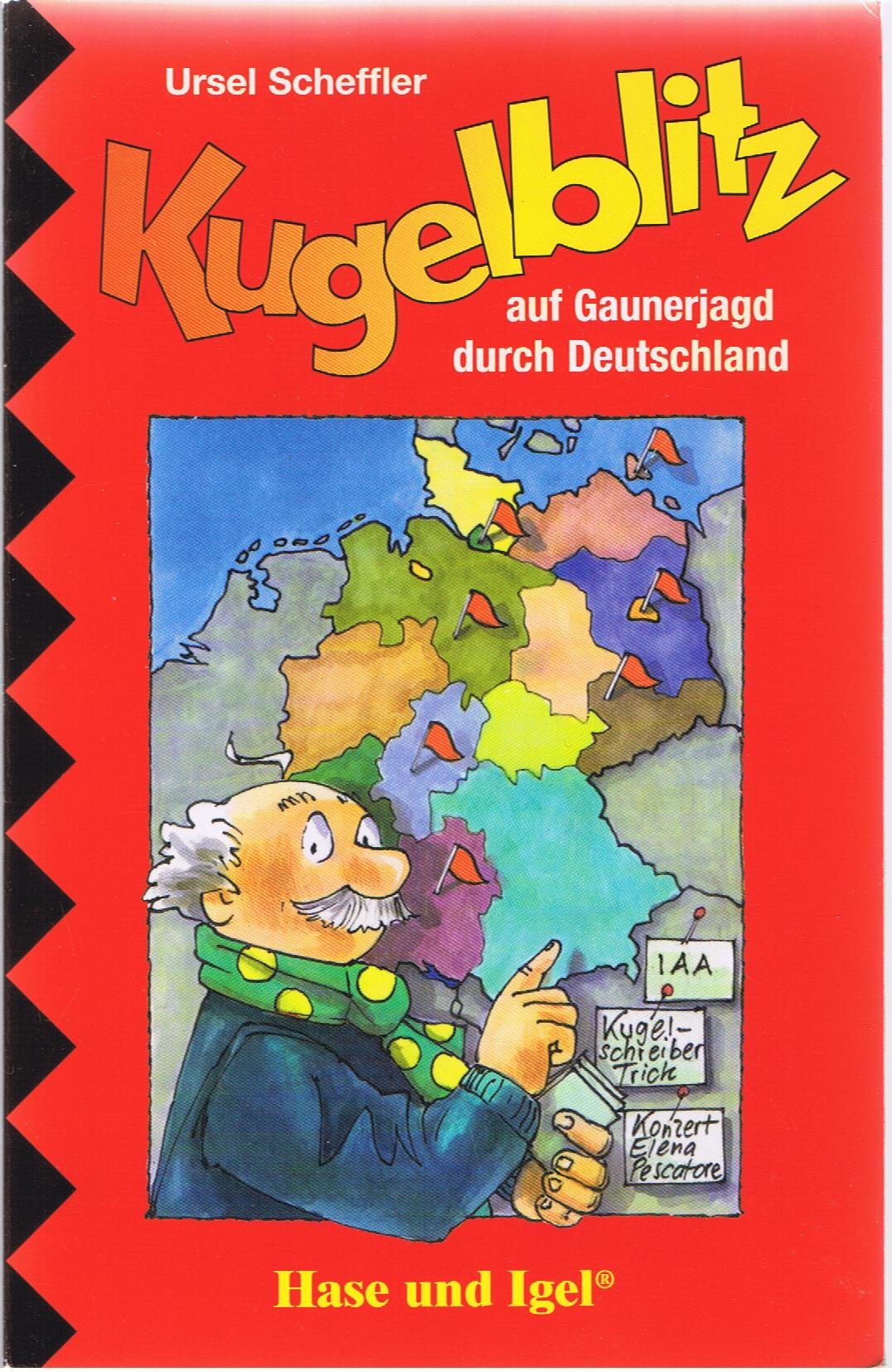 Kommissar Kugelblitz auf Gaunerjagd durch Deutschland: Schulausgabe: 3./4. Klasse Study Guides