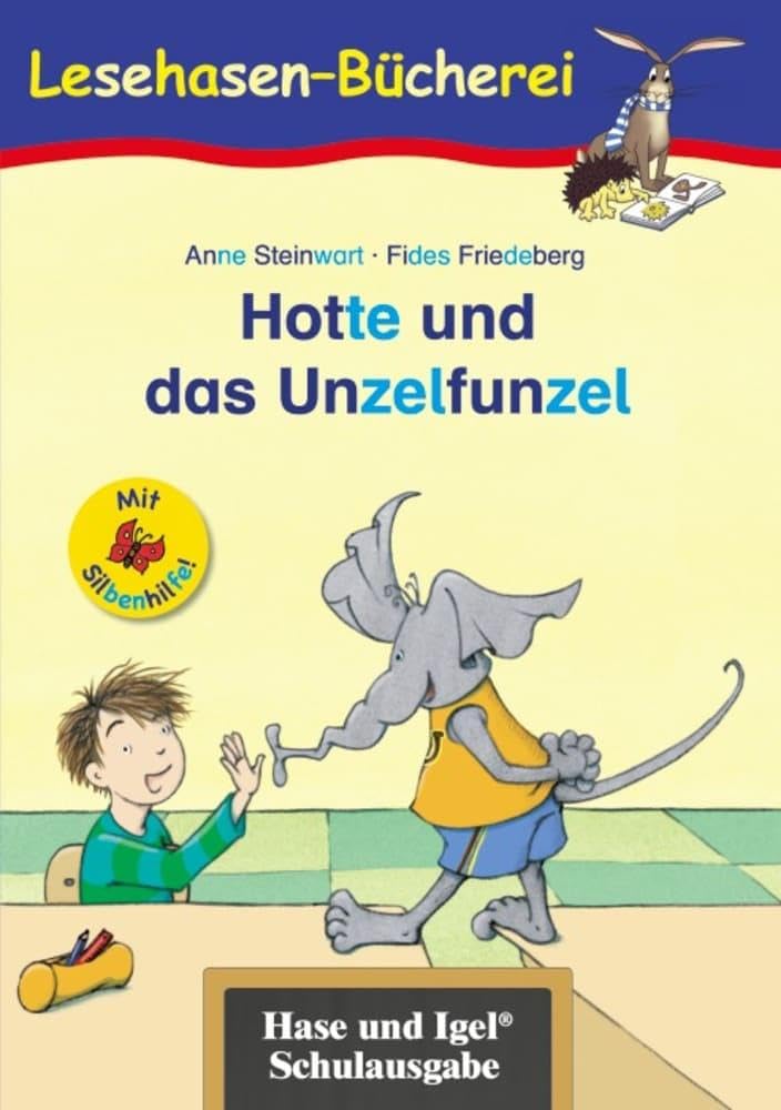 Hotte und das Unzelfunzel / Silbenhilfe Study Guides