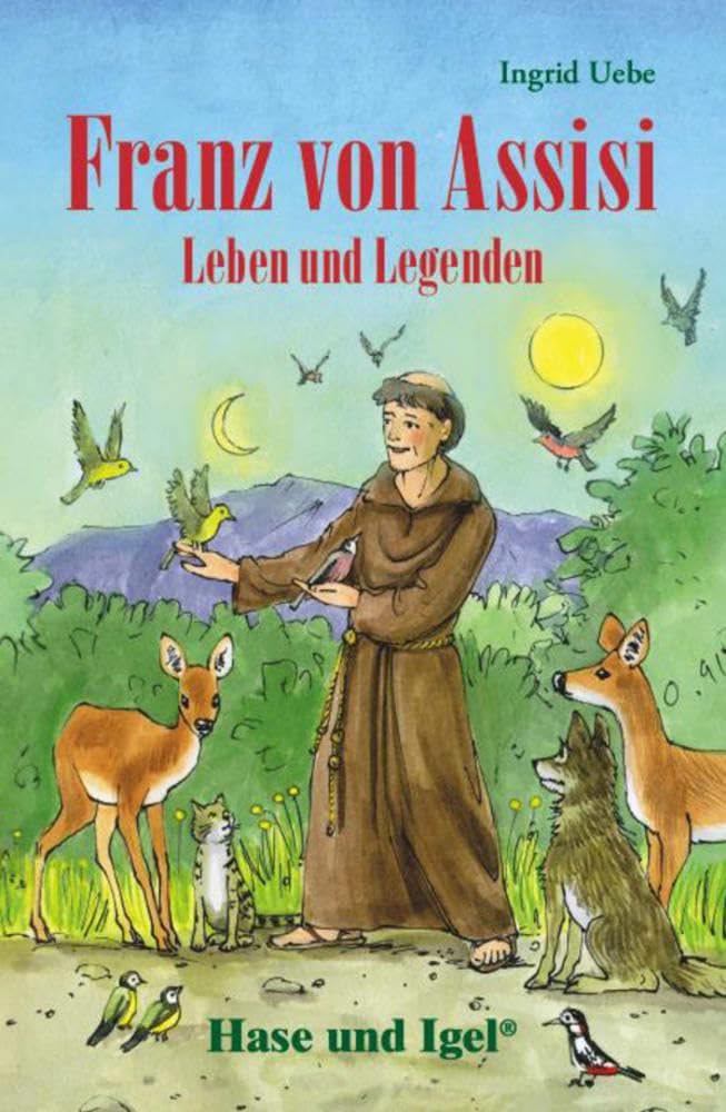 Franz von Assisi - Leben und Legenden: Schulausgabe Memories