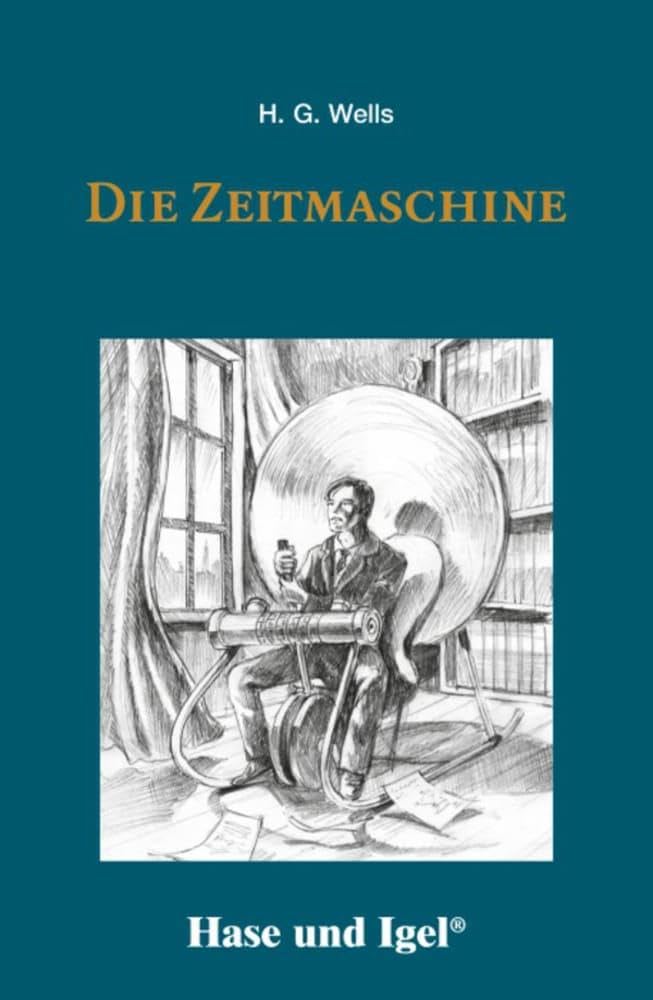 Die Zeitmaschine: Schulausgabe Study Guides