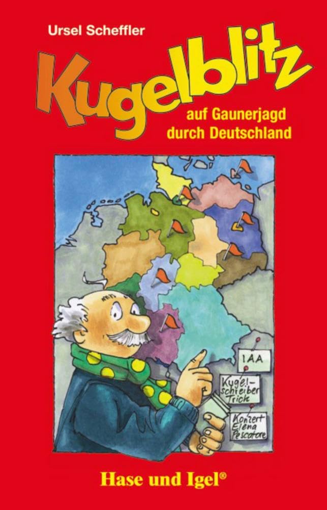 Kugelblitz auf Gaunerjagd durch Deutschland Study Guides