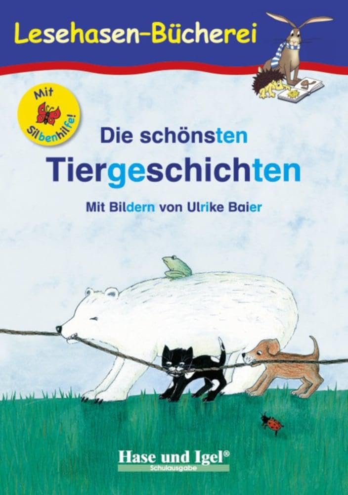 Die schönsten Tiergeschichten / Silbenhilfe Study Guides