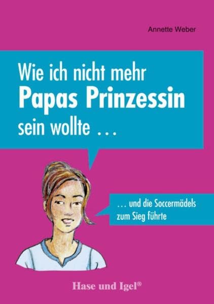 Wie ich nicht mehr Papas Prinzessin sein wollte ... Professional & Reference Books