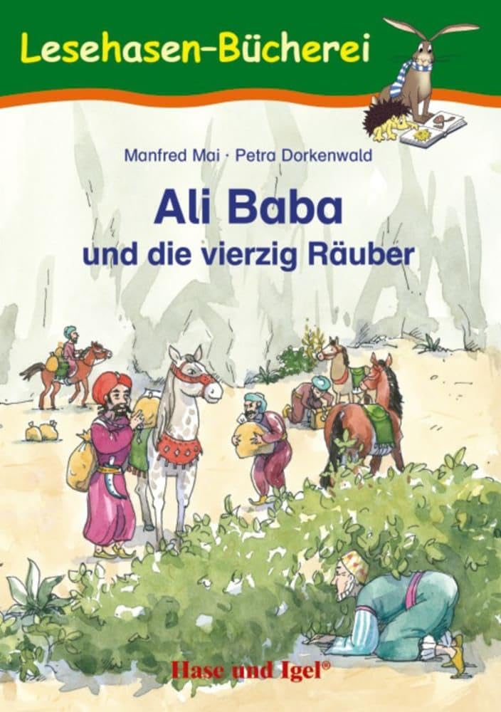Ali Baba und die vierzig Räuber: Schulausgabe (Lesehasen-Bücherei) Novels & Short Stories