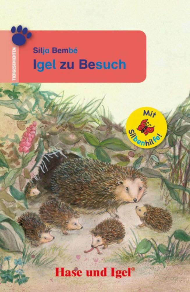 Igel zu Besuch / Silbenhilfe: Schulausgabe (Tiergeschichten) Study Guides