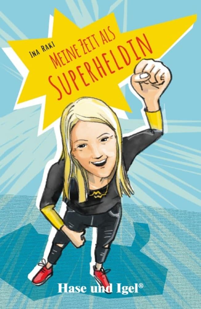Product Image: Meine Zeit als Superheldin