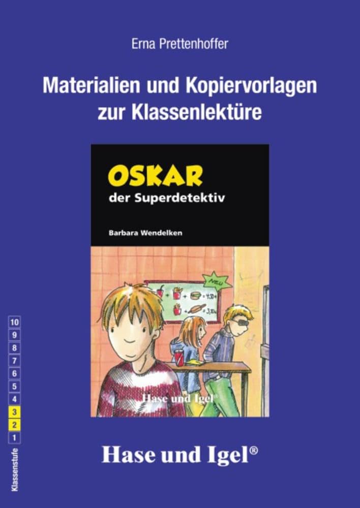 Begleitmaterial: Oskar, der Superdetektiv: 2./3. Klasse Professional & Reference Books