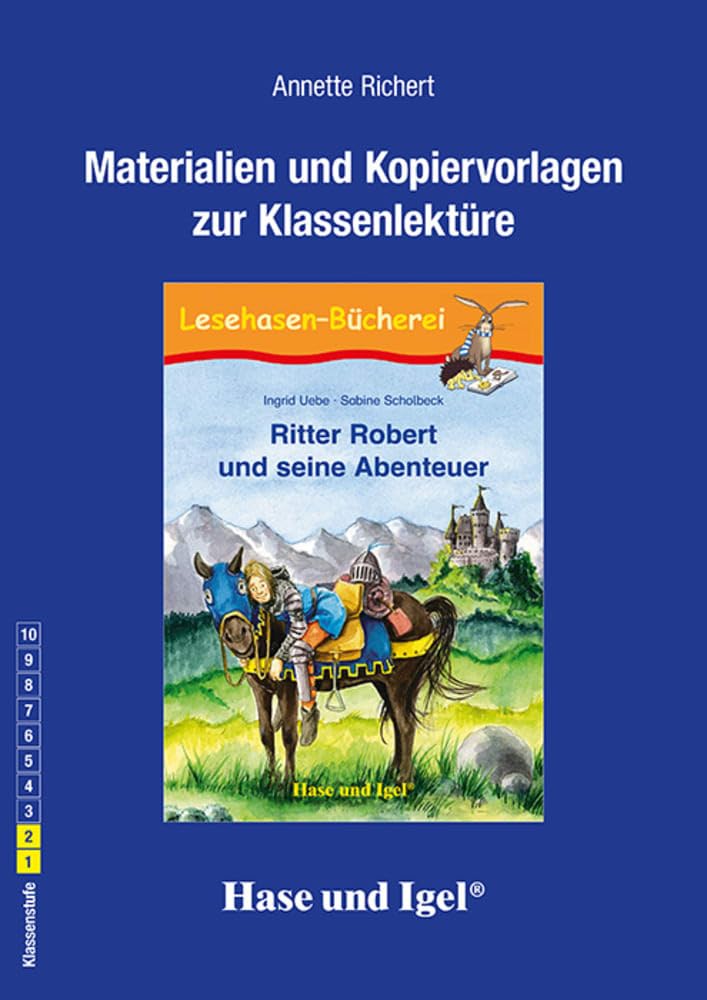 Begleitmaterial: Ritter Robert und seine Abenteuer: 1./2. Klasse Professional & Reference Books