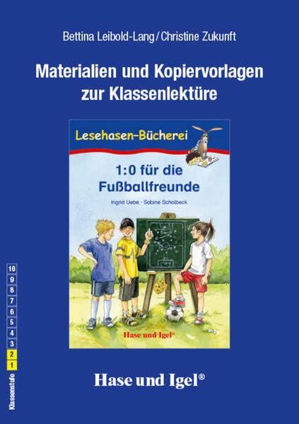 Begleitmaterial: 1:0 für die Fußballfreunde: Ab 1. Klasse Professional & Reference Books