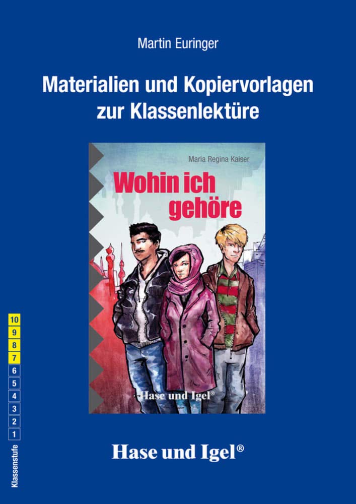 Begleitmaterial: Wohin ich gehöre: Klassenstufe 7-10 Professional & Reference Books