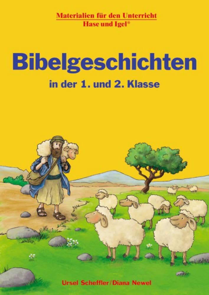 Bibelgeschichten in der 1. und 2. Klasse Learning & Reference