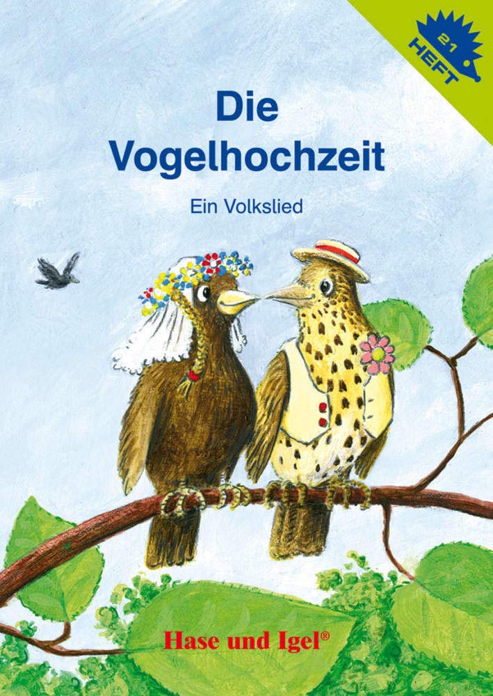 Die Vogelhochzeit / Igelheft 21: Ein Volkslied (Igelhefte) Study Guides