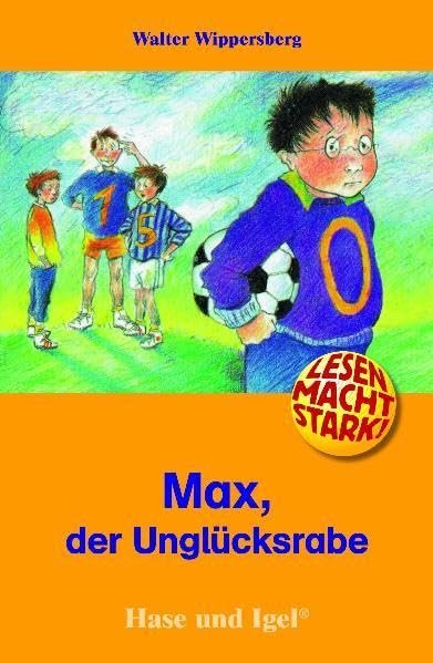 Max, der Unglücksrabe: Sonderausgabe Study Guides