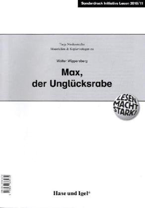 Materialien & Kopiervorlagen zu Walter Wippersberg 'Max, der Unglücksrabe' book