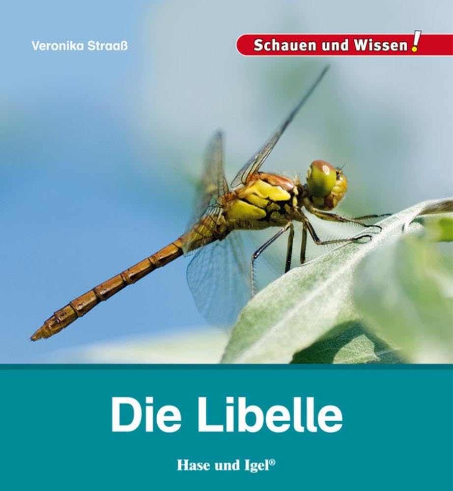 Die Libelle: Schauen und Wissen! book