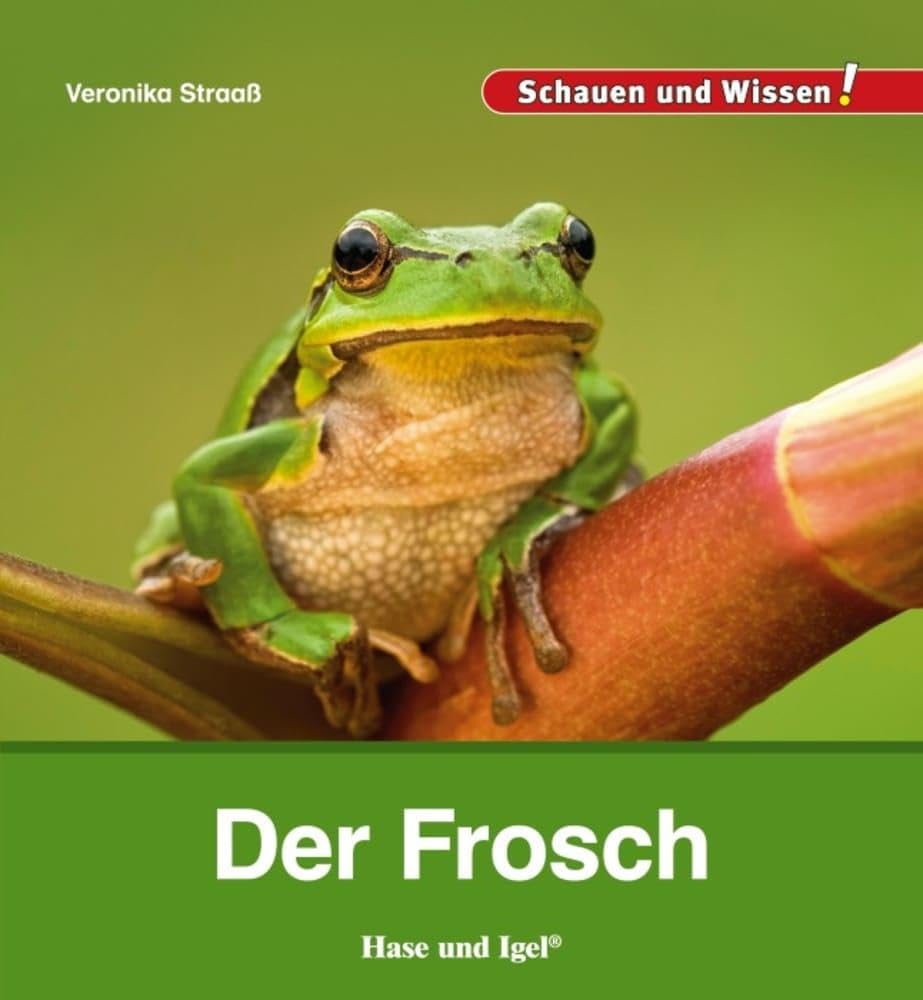 Der Frosch: Schauen und Wissen! Business & Technology