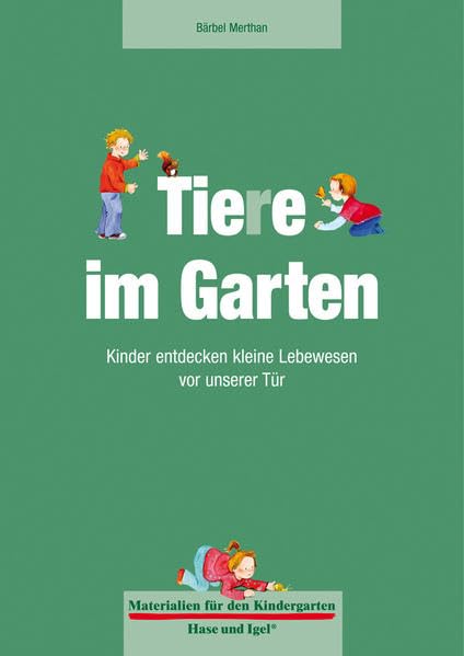 Materialien für den Kindergarten: Tiere im Garten Learning & Reference