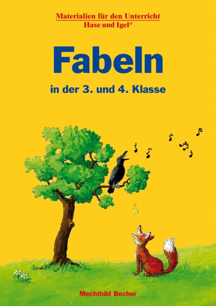 Fabeln in der 3. und 4. Klasse Education & Training
