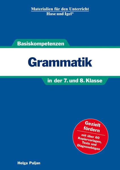 Grammatik in der 7. und 8. Klasse: Ausverkaufspreis Education & Training