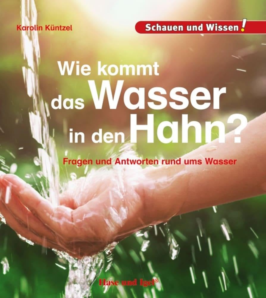 Wie kommt das Wasser in den Hahn? General education