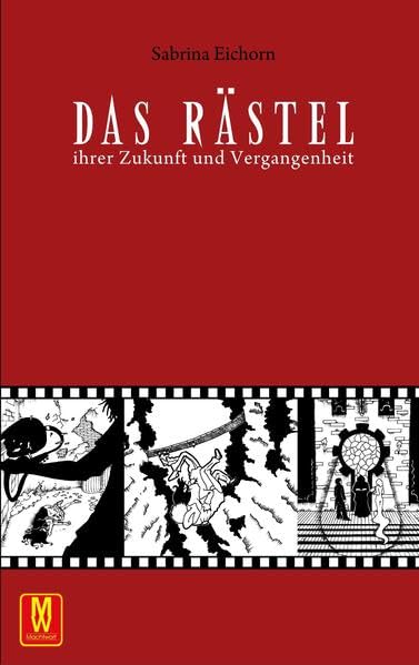Das Rätsel ihrer Zukunft und Vergangenheit Contemporary literature